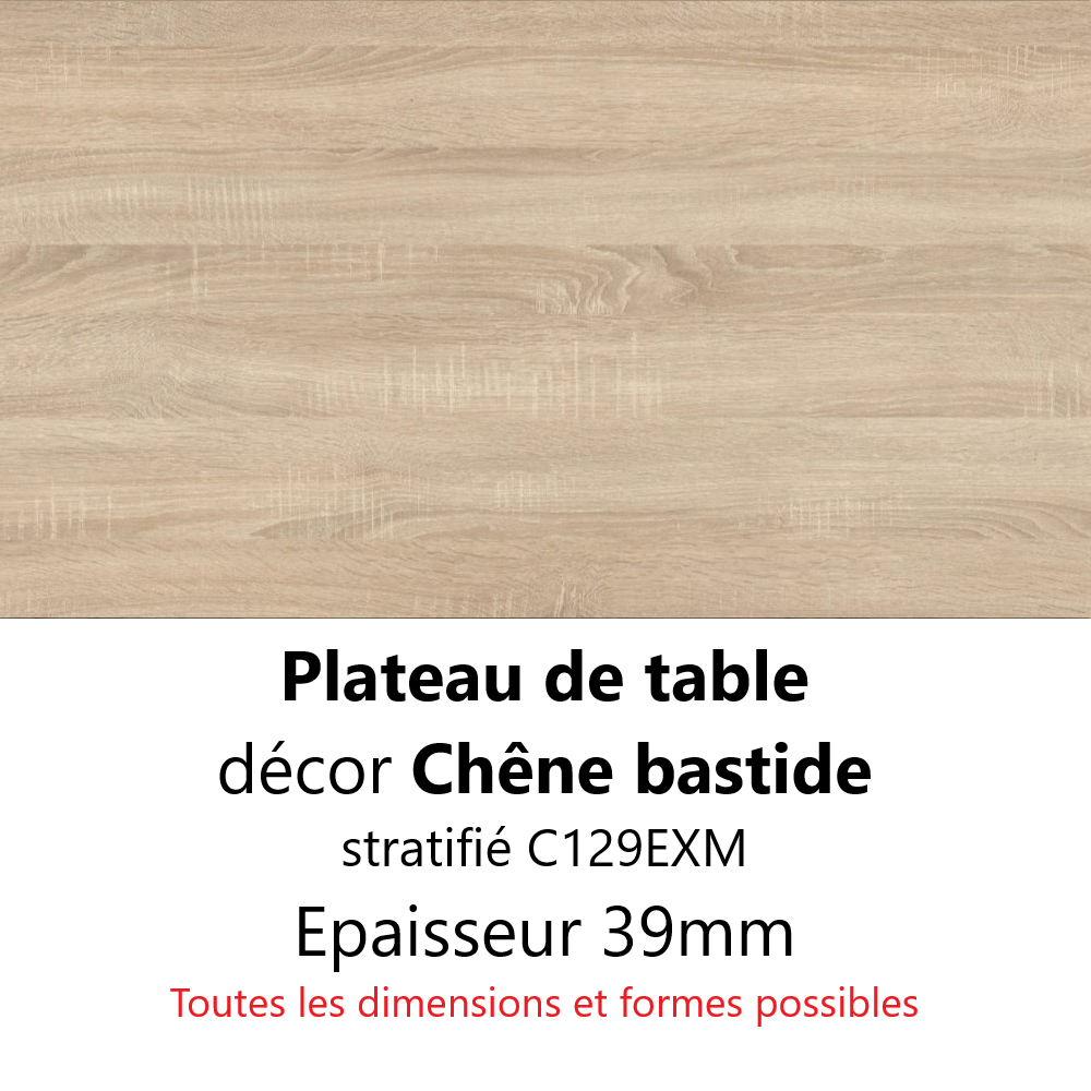 Plateau Chêne Bastide 39 mm