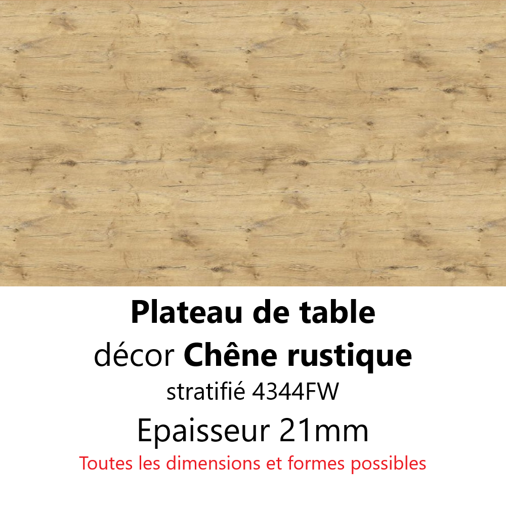Plateau Chêne Rustique 21 mm