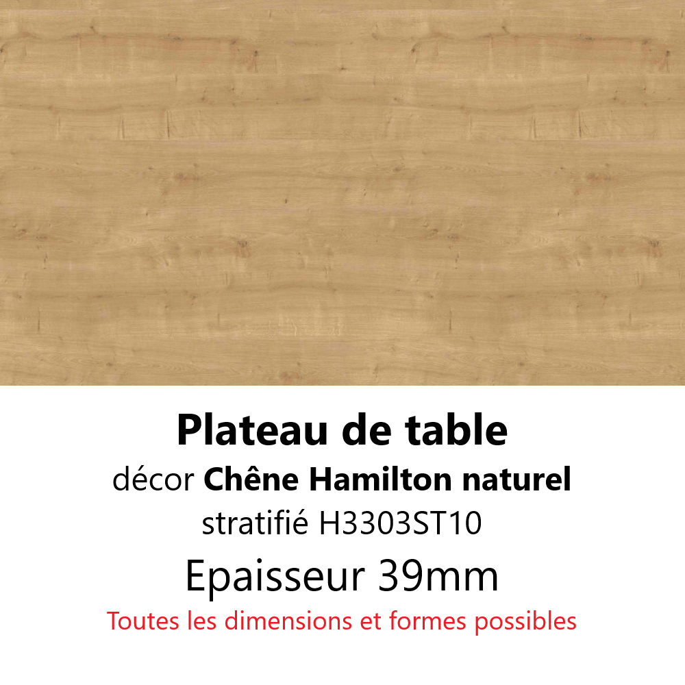 Plateau Chêne Hamilton Naturel 39 mm Plateau Chêne Hamilton Naturel 39 mm