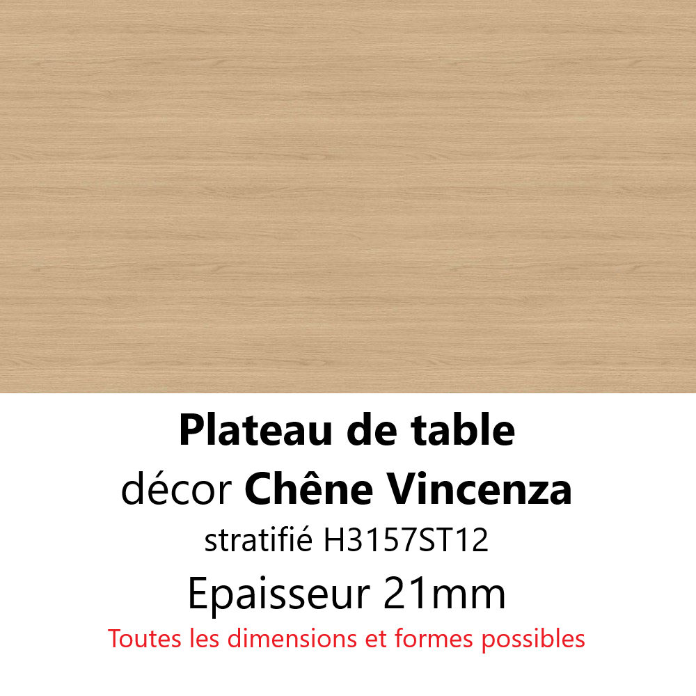 Plateau Chêne Vincenza 21 mm