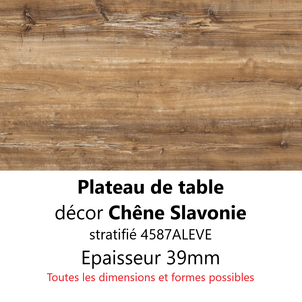 Plateau Chêne Slavonie 39 mm Plateau Chêne Slavonie 39 mm